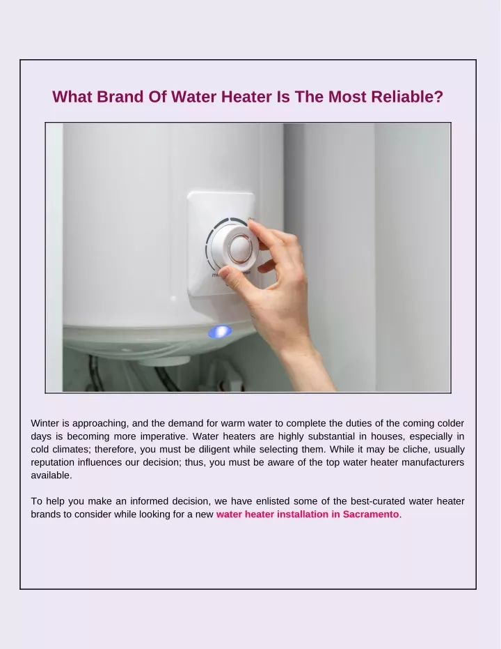 what brand of water heater is the most reliable
