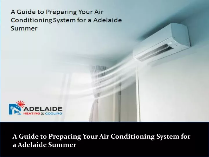 a guide to preparing your air conditioning system