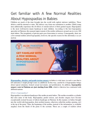get familiar with a few normal realities about