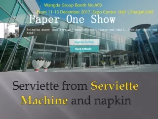 Serviette from serviette machine and napkin