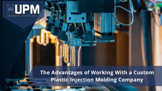 the advantages of working with a custom plastic