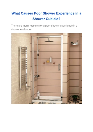 what causes poor shower experience in a shower