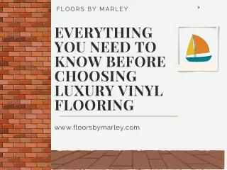 Everything You Need To Know Before Choosing Luxury Vinyl Flooring