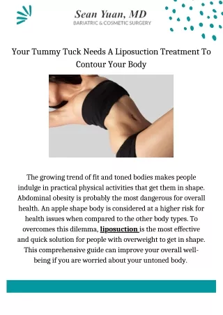 Your Tummy Tuck Needs A Liposuction Treatment To Contour Your Body