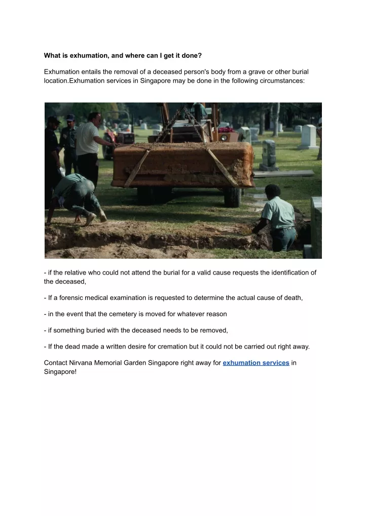 what is exhumation and where can i get it done