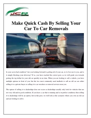 Make Quick Cash By Selling Your Car To Car Removals