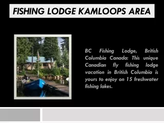 Fishing Lodge Kamloops Area