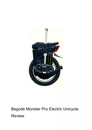 Begode Monster Pro Electric Unicycle Review