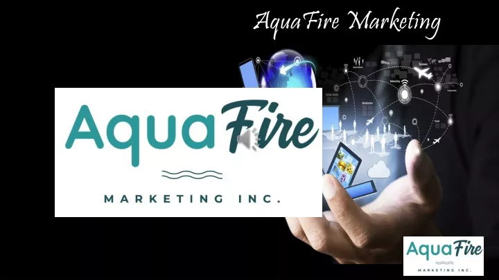 aquafire marketing