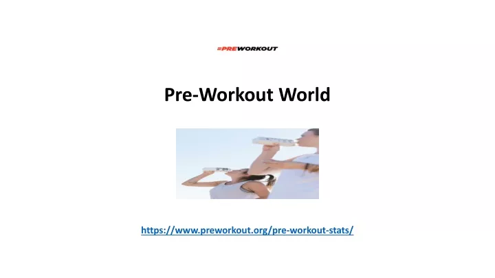pre workout world https www preworkout