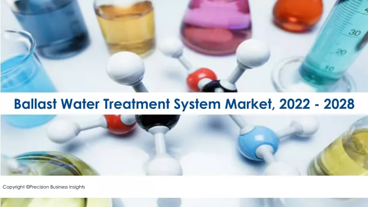 ballast water treatment system market 2022 2028