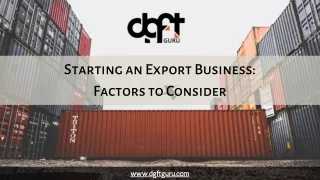 Starting an Export Business Factors to Consider