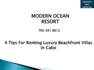 4 Tips For Renting Luxury Beachfront Villas in Cabo
