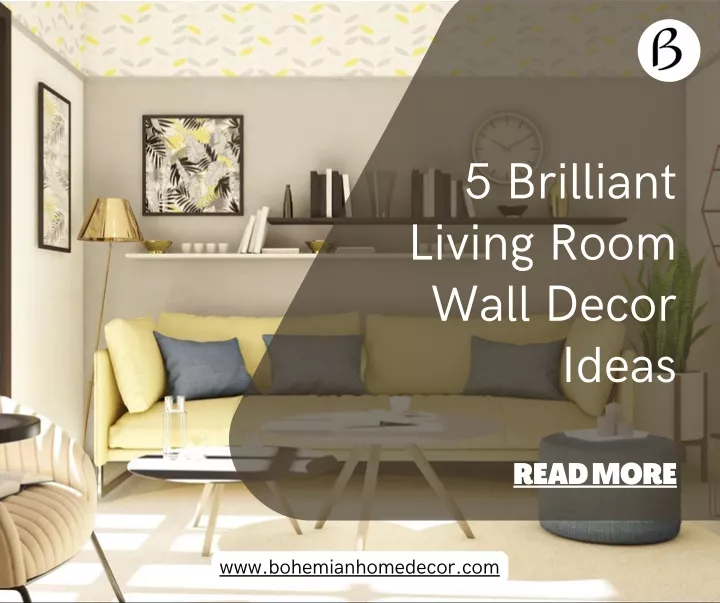 5 brilliant living room wall decor