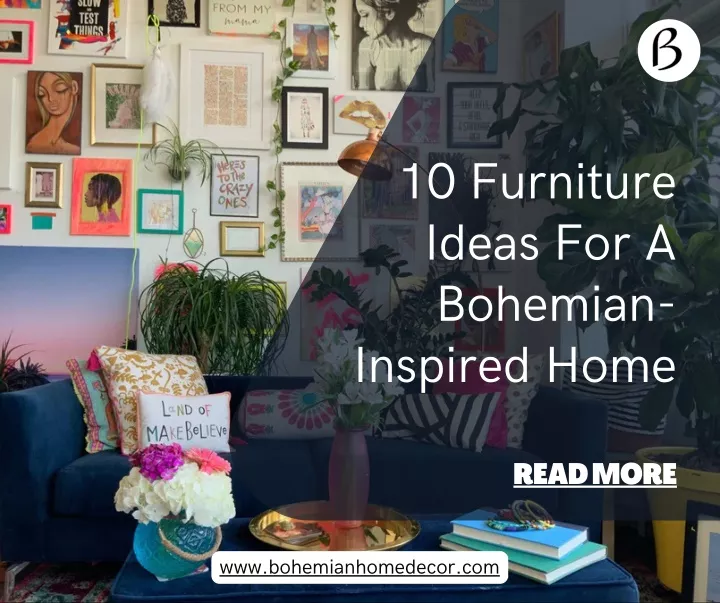 10 furniture ideas for a bohemian inspired home