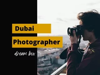 Dubai Photographer