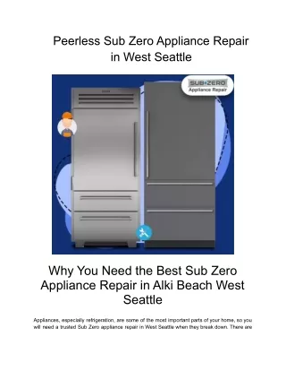 Peerless Sub Zero Appliance Repair in West Seattle