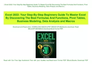 ^READ) Excel 2022 Your Step-By-Step Beginners Guide To Master Excel By Discovering The Best Formulas And Functions  Pivo