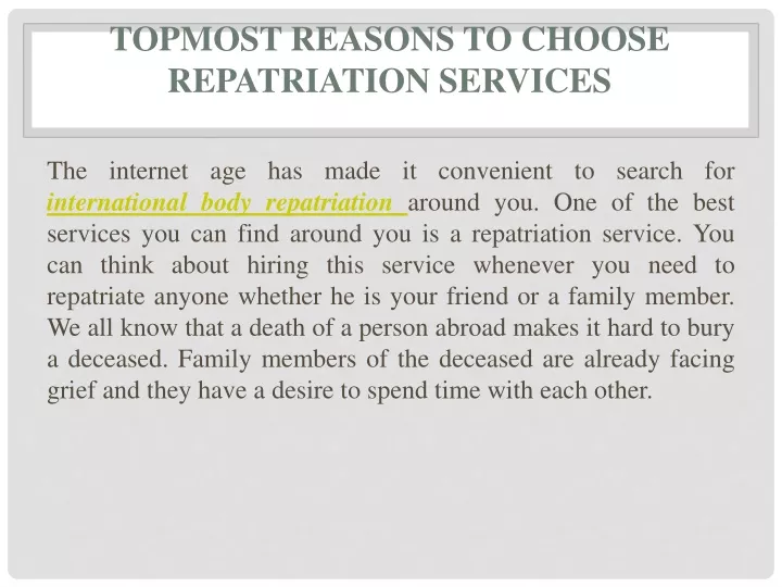 topmost reasons to choose repatriation services
