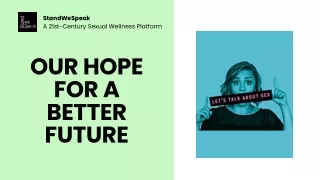 Sex Education-Our hope for a better future