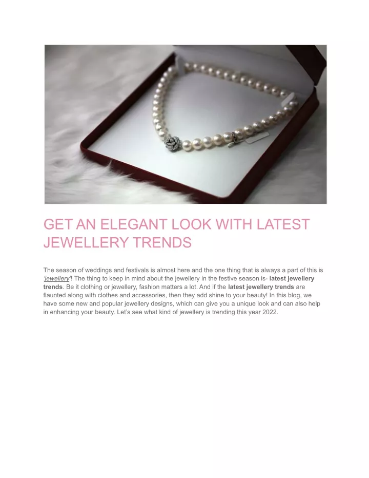 get an elegant look with latest jewellery trends