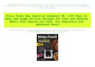 [DOWNLOAD IN @PDF] Ninja Foodi Max Smartlid Cookbook UK 1500 Days of Easy and Yummy British Recipes for Fast and Healthy