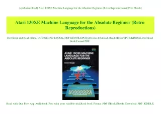 {epub download} Atari 130XE Machine Language for the Absolute Beginner (Retro Reproductions) [Free Ebook]