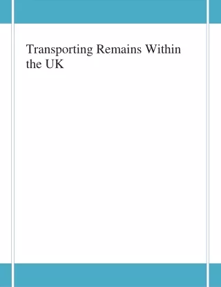 Significance of Transporting Remains Within the UK