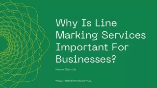 Why Is Line Marking Services Important For Businesses?