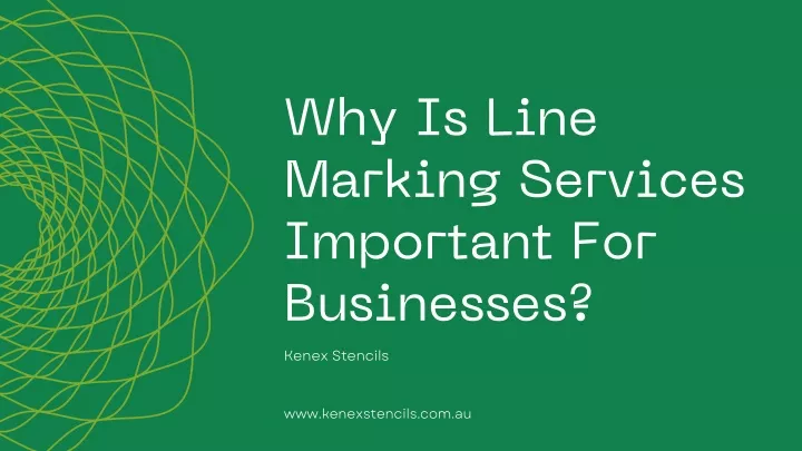 why is line marking services important