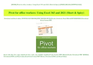 [BOOK] Pivot for office workers Using Excel 365 and 2021 (Short & Spicy) [[FREE] [READ] [DOWNLOAD]]