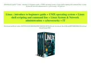 [Download] [epub]^^ Linux  introduce to beginners guide   UNIX operating system   Linux shell scripting and command line
