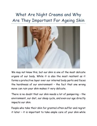 What Are Night Creams Why Are They Important For Ageing