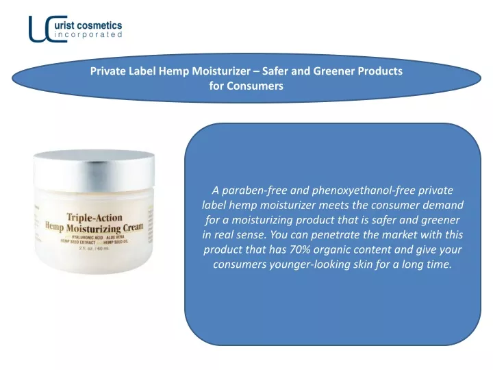 private label hemp moisturizer safer and greener