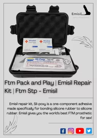 Ftm Pack and Play | Emisil Repair Kit | Ftm Stp - Emisil