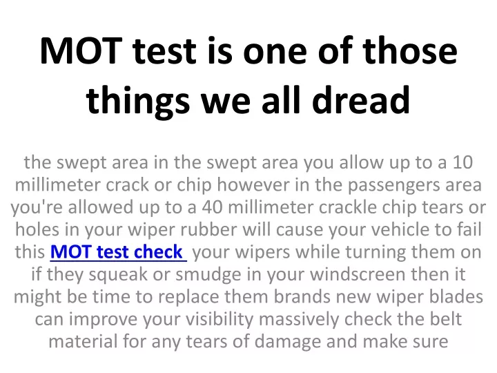 mot test is one of those things we all dread