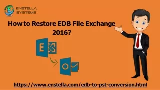 How to Restore EDB File Exchange 2016?