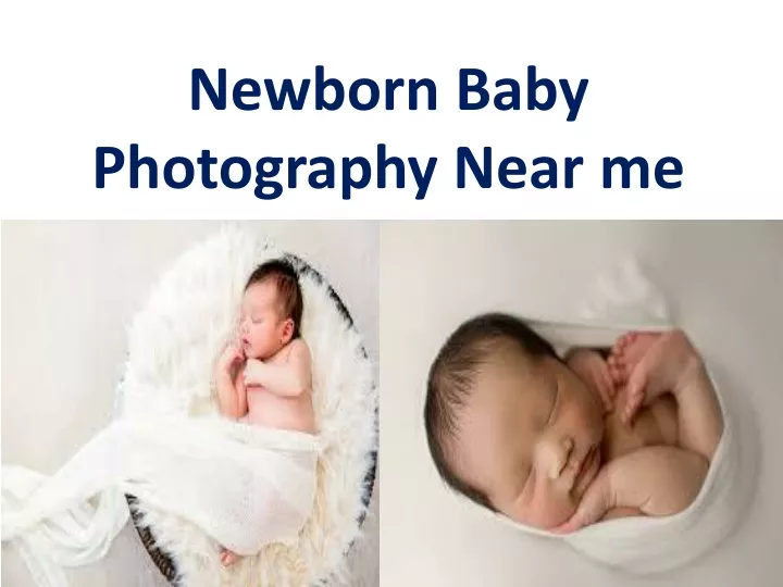 newborn baby photography near me