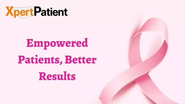 empowered patients better results