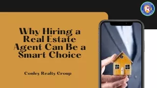 Why Hiring a Real Estate Agent Can Be a Smart Choice