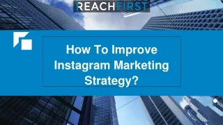 how to improve instagram marketing strategy