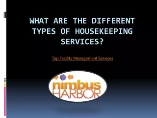 What are the different types of housekeeping services