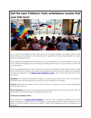 Get the best Children's Party entertainers London that your kids love