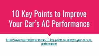 10 Key Points to Improve Your Car’s AC Performance