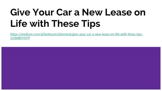 Give Your Car a New Lease on Life with These Tips
