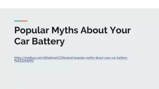 Popular Myths About Your Car Battery