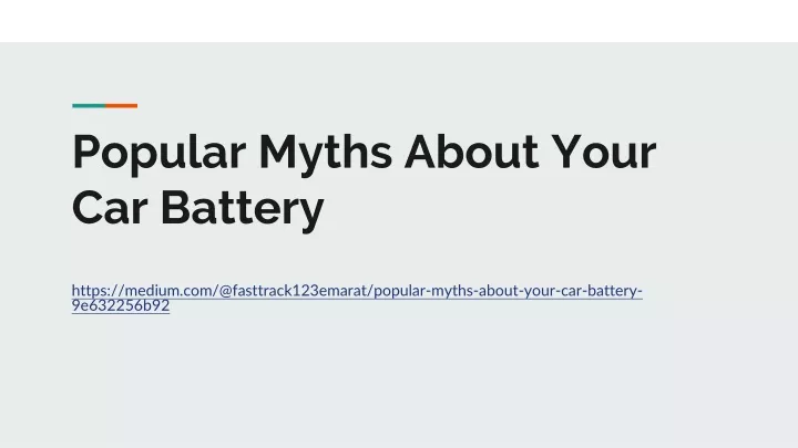 PPT - Popular Myths About Your Car Battery PowerPoint Presentation ...