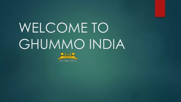 welcome to ghummo india