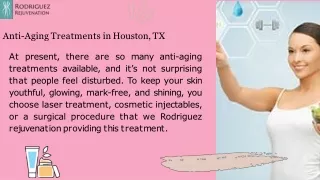 Best Anti-Aging Treatments in Houston, TX
