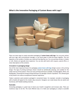 what is the innovative packaging of custom boxes